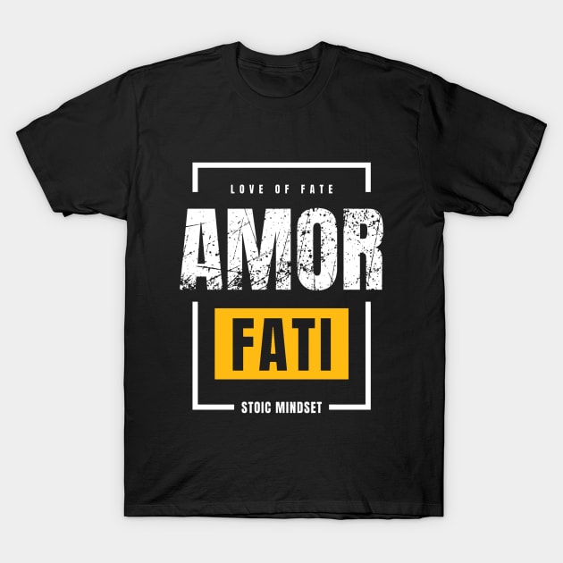 Amor fati (love of fate) T-Shirt by Rules of the mind